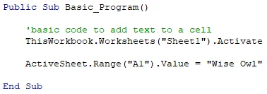 A basic subroutine in VBA.