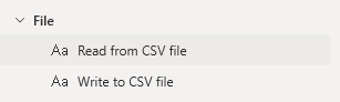 The available options for dealing with CSV files in PAD