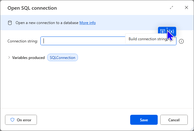 An image showing the Open SQL connection action with the icon to build a connection string