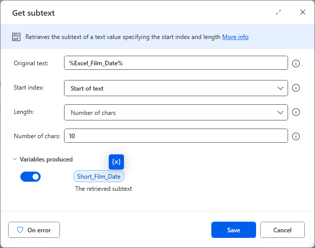 The Get subtext action set to retrieve the first 10 characters of the Excel_Film_Date variable.
