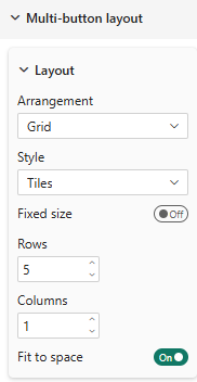 Settings to control the layout of buttons in a Power BI slicer Settings to control the layout of buttons in a Power BI slicer