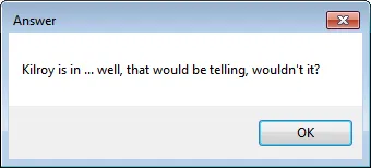 Message revealing where Kilroy is