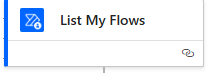 List your flows action