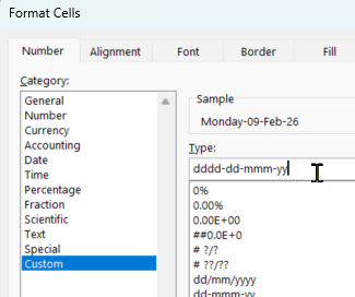 Format cells menu to show typing in a custom format like dddd-dd-mmm-yy Format cells menu to show typing in a custom format like dddd-dd-mmm-yy
